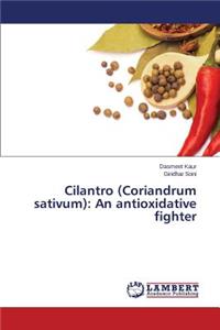 Cilantro (Coriandrum sativum)