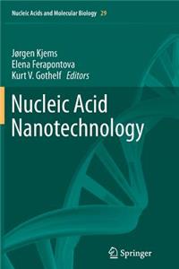 Nucleic Acid Nanotechnology