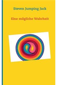 Eine mögliche Wahrheit