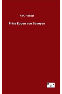 Prinz Eugen von Savoyen