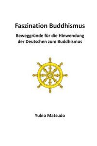 Faszination Buddhismus