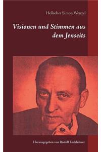 Visionen und Stimmen aus dem Jenseits