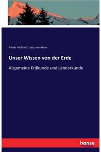 Unser Wissen von der Erde