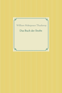 Das Buch der Snobs