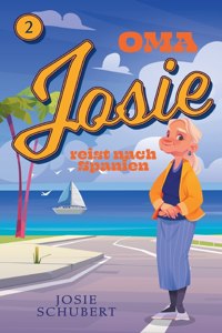 Oma Josie reist nach Spanien