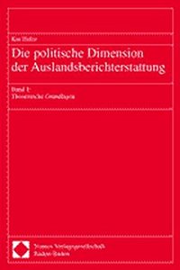 Die Politische Dimension Der Auslandsberichterstattung
