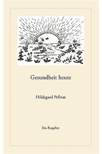 Gesundheit heute
