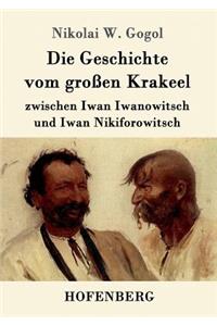 Geschichte vom großen Krakeel zwischen Iwan Iwanowitsch und Iwan Nikiforowitsch