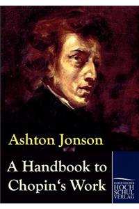 Handbook to Chopin's Works