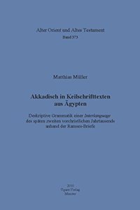 Akkadisch in Keilschrifttexten Aus Agypten