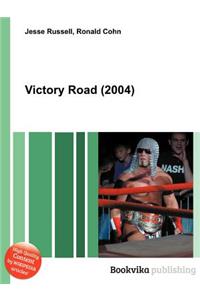 Victory Road (2004)