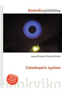 Catadioptric System