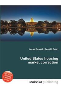 United States Housing Market Correction