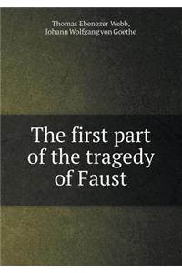 The First Part of the Tragedy of Faust