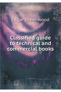 Classified Guide to Technical and Commercial Books