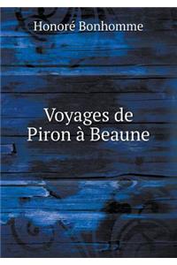 Voyages de Piron À Beaune