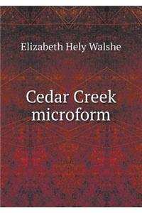 Cedar Creek microform