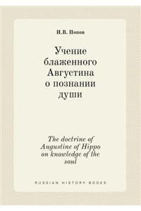 The Doctrine of Augustine of Hippo on Knowledge of the Soul