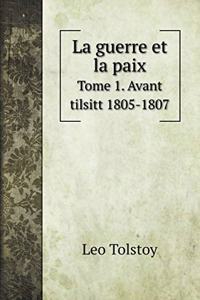 La guerre et la paix