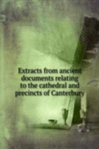 EXTRACTS FROM ANCIENT DOCUMENTS RELATIN