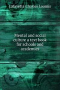 MENTAL AND SOCIAL CULTURE A TEXT BOOK F