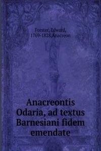 ANACREONTIS ODARIA AD TEXTUS BARNESIANI
