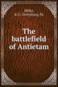 battlefield of Antietam
