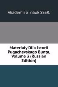 MATERIALY DLIA ISTORII PUGACHEVSKAGO BU