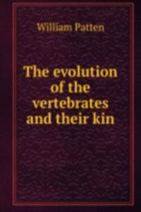 evolution of the vertebrates and their kin