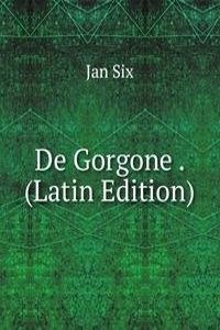 De Gorgone . (Latin Edition)