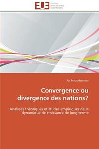 Convergence ou divergence des nations?