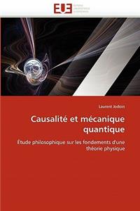 Causalit� Et M�canique Quantique