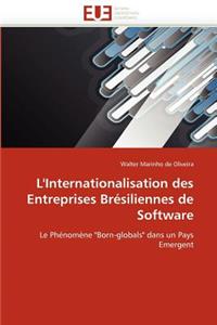 L'Internationalisation Des Entreprises Br�siliennes de Software