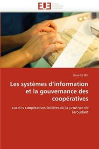 Les systèmes d information et la gouvernance des coopératives