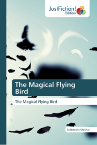 Magical Flying Bird