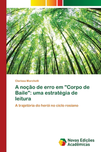 A noção de erro em "Corpo de Baile": uma estratégia de leitura