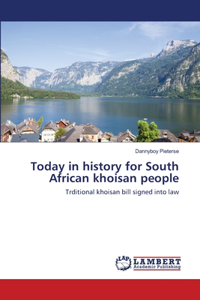 Today in history for South African khoisan people