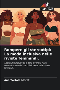 Rompere gli stereotipi