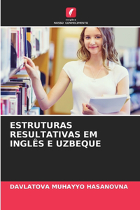 Estruturas Resultativas Em Inglês E Uzbeque