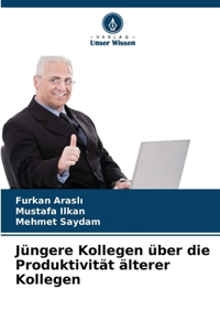 Jüngere Kollegen über die Produktivität älterer Kollegen