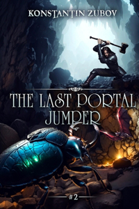 The Last Portal Jumper (Book 2)