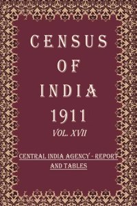 Census Of India 1911: Cochin - Report And Imperial Tables Volume Book 31 Vol. XVIII, Pt. 1 & 2