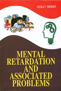 Mental Retardation and Associated Problems