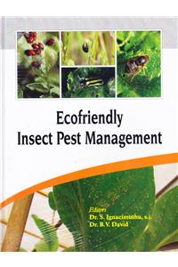 Ecofriendly Insect Pest Management