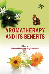 Aromatherapy and Its Benefits