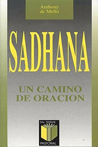 Sadhana - Un Camino de Oracion