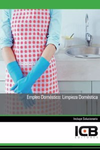 Empleo Domestico: Limpieza Domestica (Servicios Socioculturales y a la Comunidad) (Spanish Edition)
