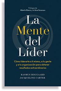 La Mente del Líder (the Mind of the Leader Spanish Edition)