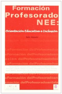 La Formacion Del Profesorado Ante Las Necesidades Educativas Especiales /Teachers' Training Regarding Special Educational Needs