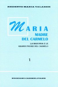Maria Madre del Carmelo